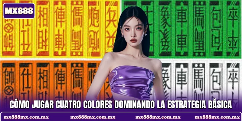Cómo jugar cuatro colores dominando la estrategia básica