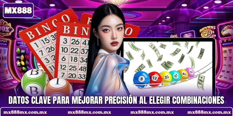 Datos clave para mejorar precisión al elegir combinaciones