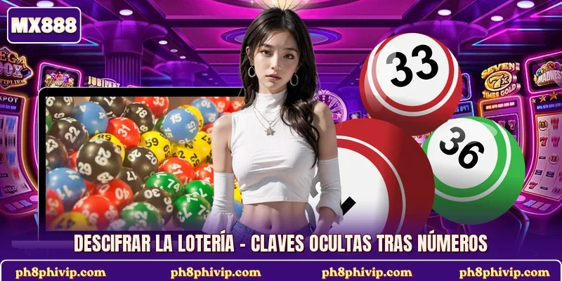 Descifrar La Lotería
