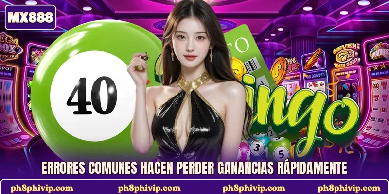 Errores comunes hacen perder ganancias rápidamente