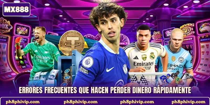 Errores frecuentes que hacen perder dinero rápidamente