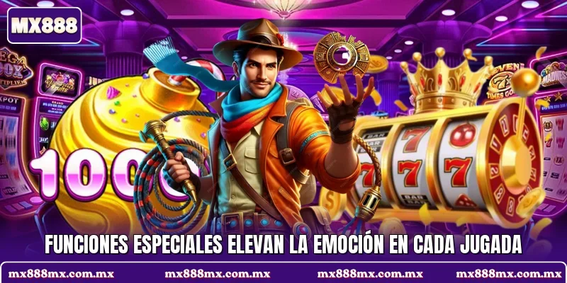 Funciones especiales elevan la emoción en cada jugada