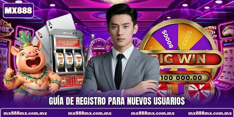 Guía de registro para nuevos usuarios