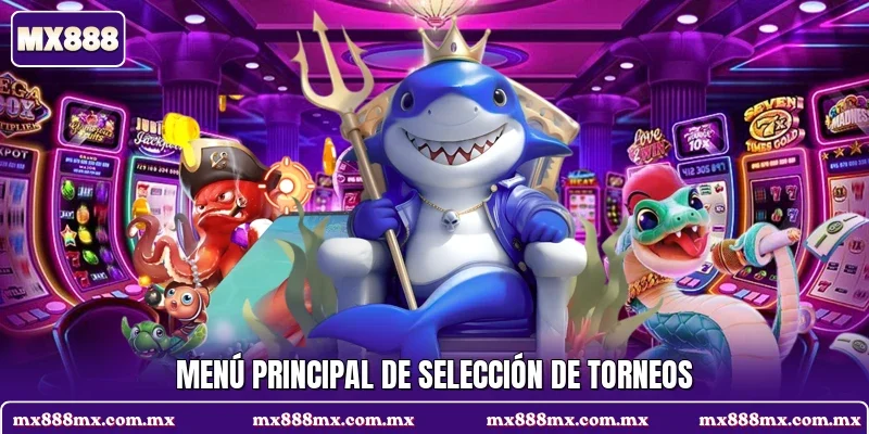 Menú principal de selección de torneos