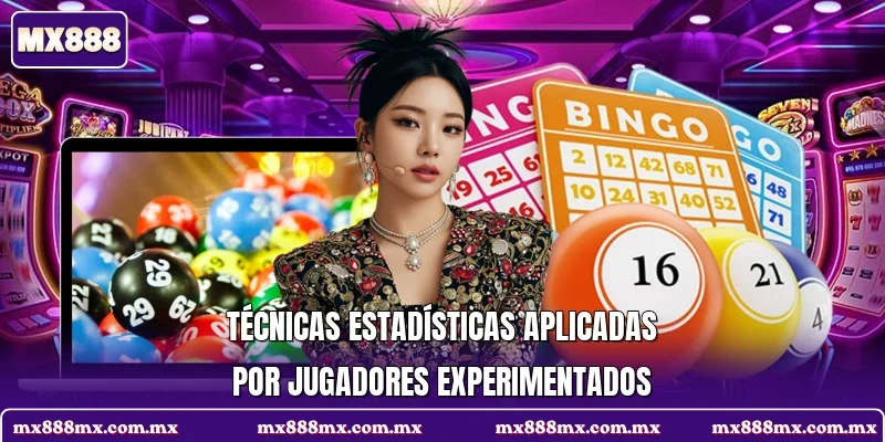 Técnicas estadísticas aplicadas por jugadores experimentados