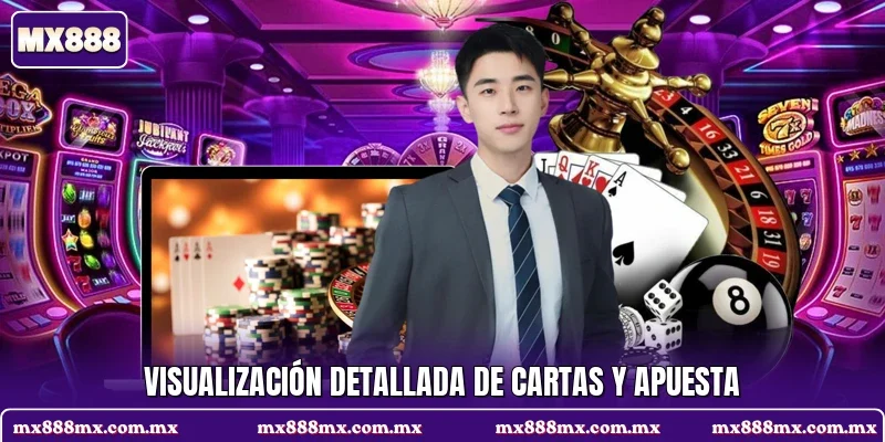 Visualización detallada de cartas y apuesta